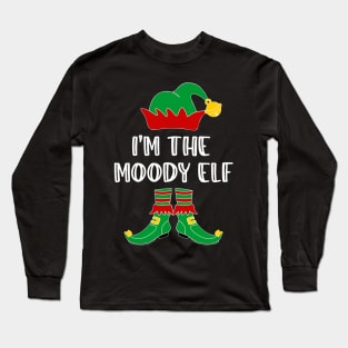 I'm The Moody Elf Matching Family Group Christmas Long Sleeve T-Shirt